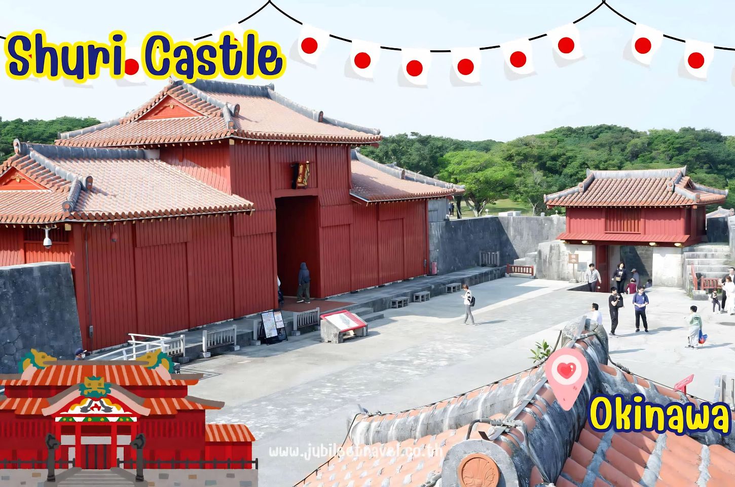 Shuri Castle Okinawa: ปราสาทสีแดงที่ปกครองอาณาจักรที่หายสาบสูญ