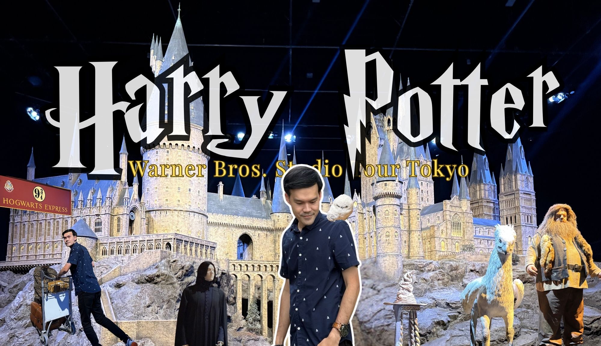 Tokyo studio warner bros Harry Potter ปักหมุดแลนด์มาร์กโลกเวทมนตร์แห่งใหม่ในโตเกียว